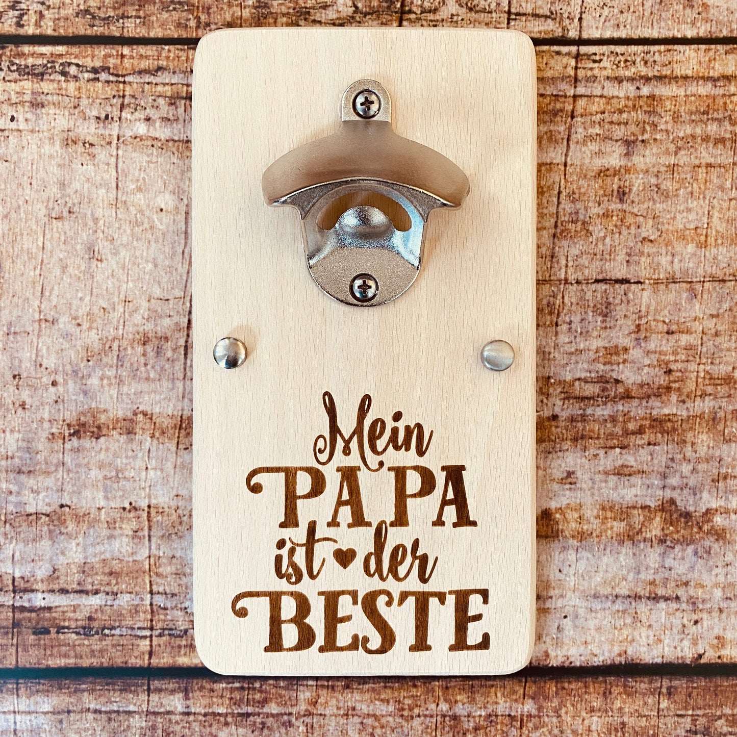 Flaschenöffner Vatertag Geschenk Papa Wandflaschenöffner Bieröffner